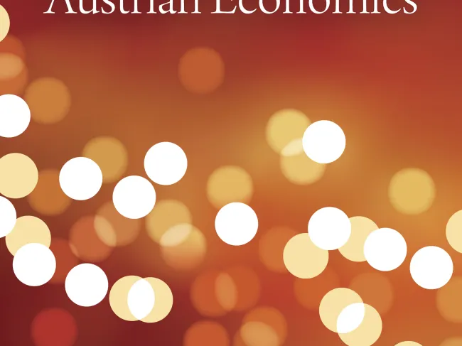 Introduction to Austrian Economics